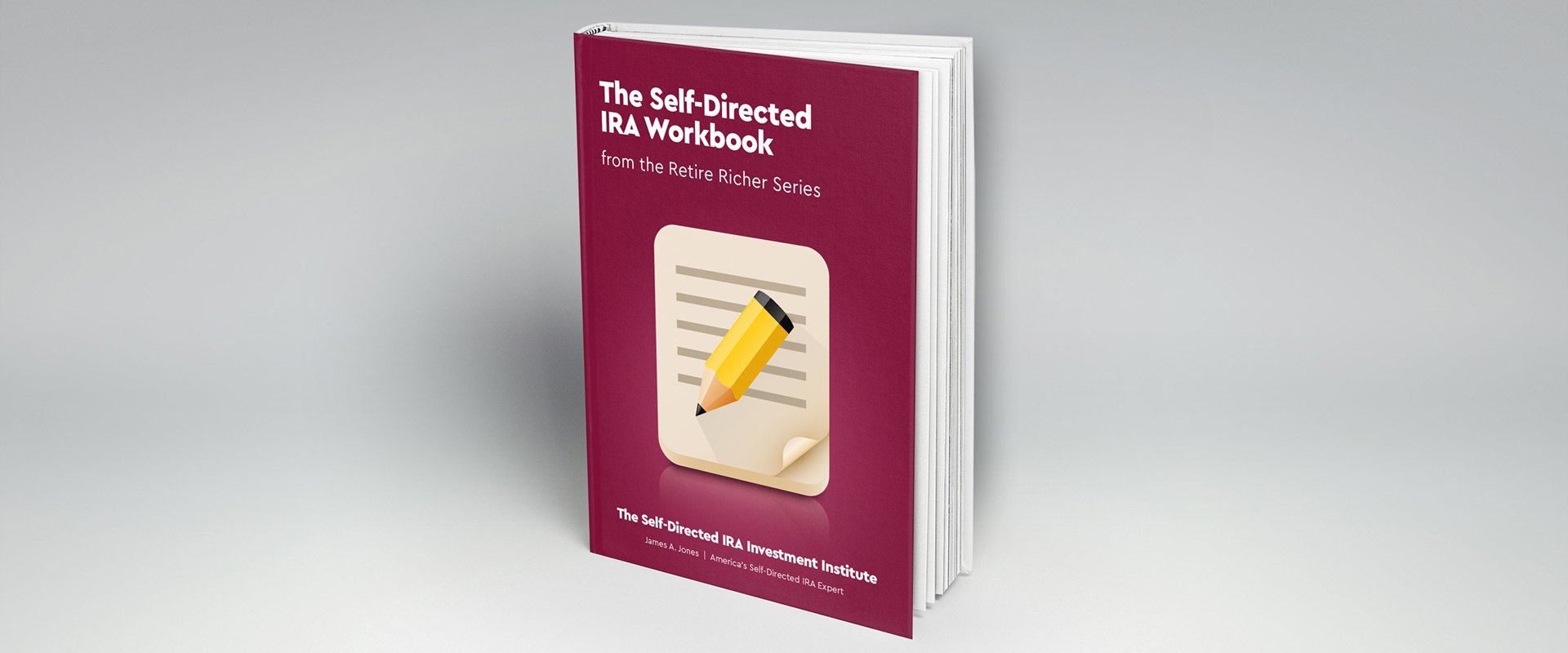 Cover design for a book focussed on working through self-directed IRA's, showing a notepad with a pencil is used on the front.